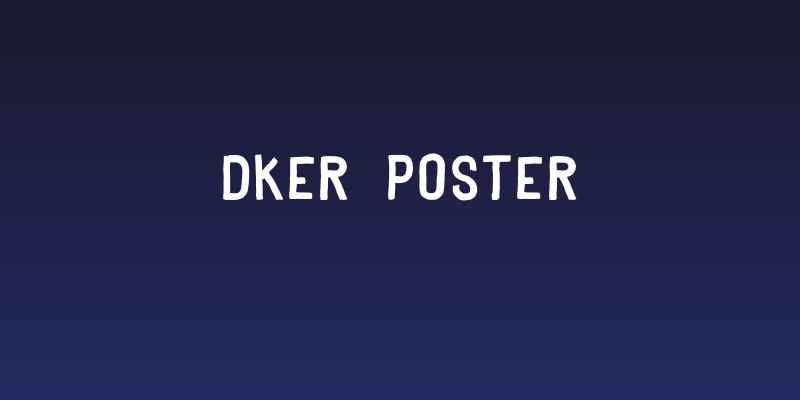 Dker Poster Social Header