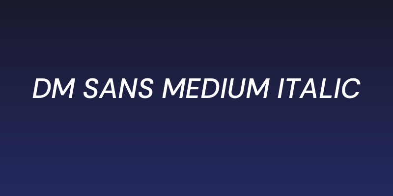 DM Sans Medium Italic Social Header
