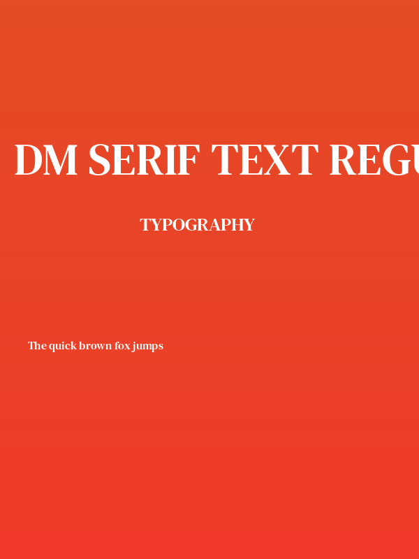 DM Serif Text Regular Poster