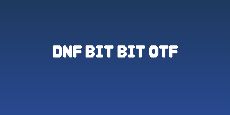 DNF Bit Bit OTF Social Header