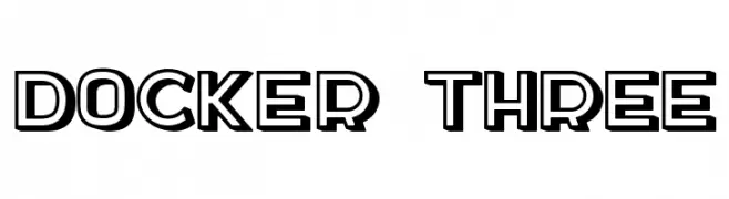 DOCKER THREE  Frei Schriftart Herunterladen