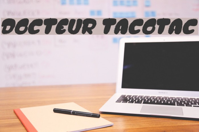 DOCTEUR TACOTAC Example 2