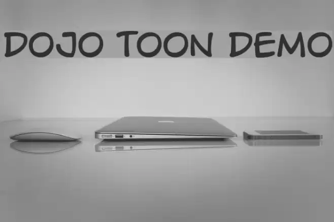 DOJO TOON DEMO Font examples