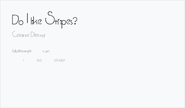 Do I like Stripes? Business Card