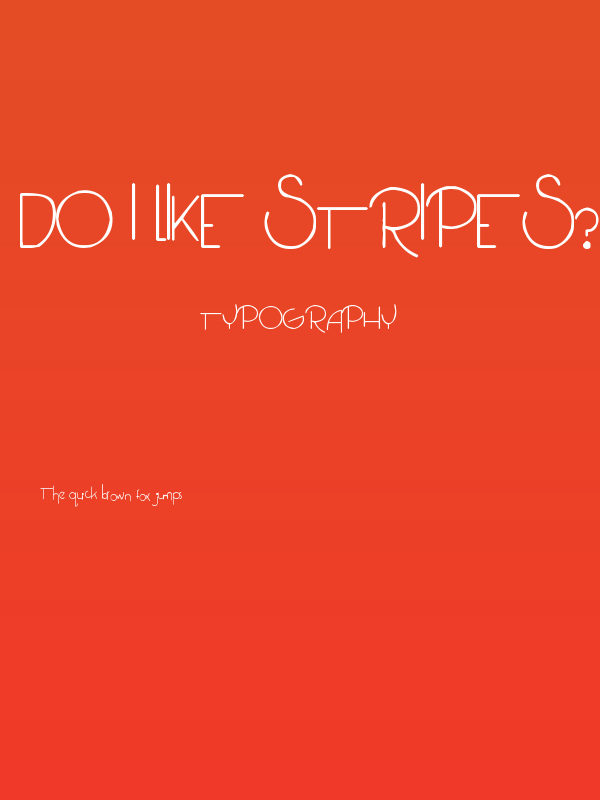Do I like Stripes? Poster