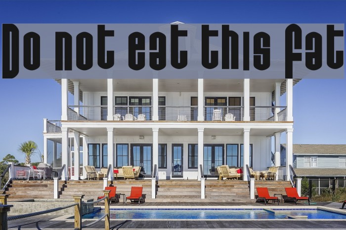 Do not eat this Fat Font examples