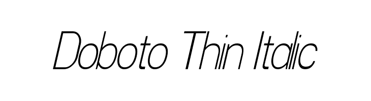 Doboto Thin Italic  Free Fonts Download
