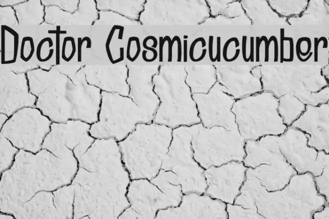 Doctor Cosmicucumber Example 1