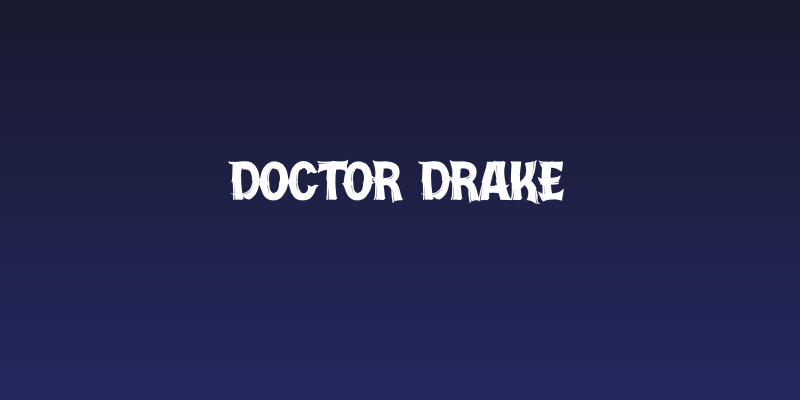 Doctor Drake Social Header