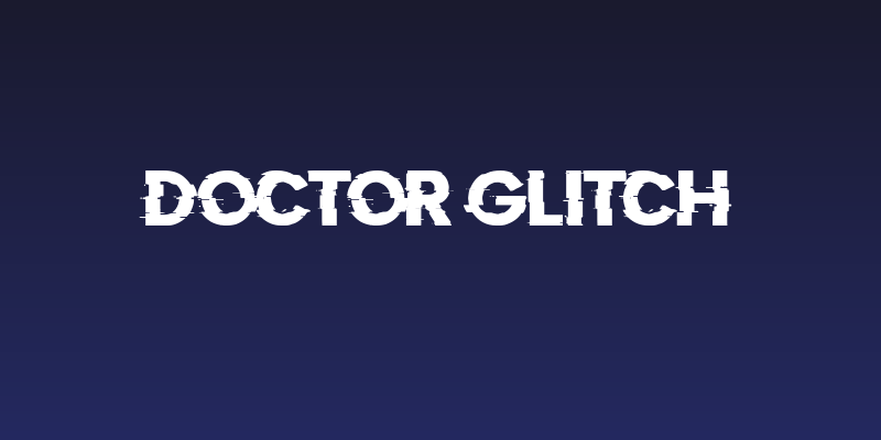 Doctor Glitch Social Header