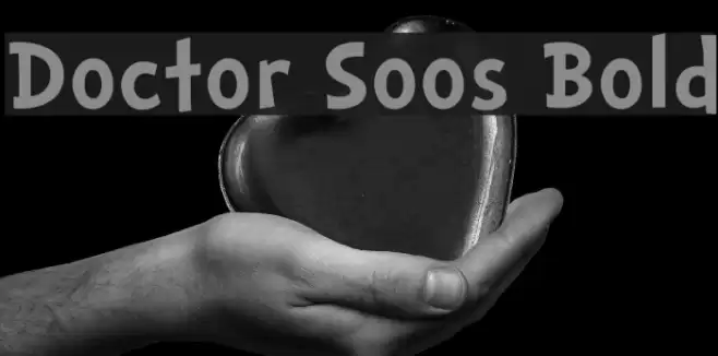 Doctor Soos Bold Font examples
