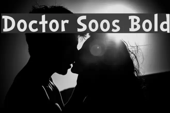 Doctor Soos Bold Font examples