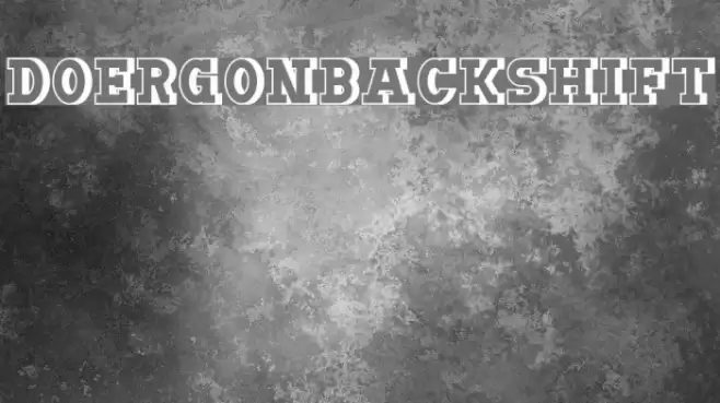 DoergonBackshift Font examples