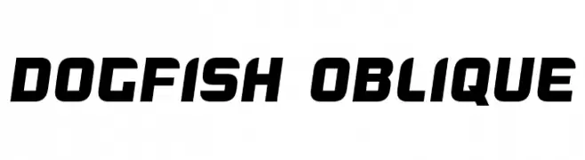 Dogfish Oblique  フリーフォントのダウンロード