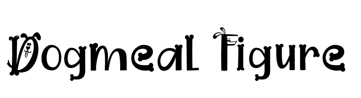 Dogmeal Figure Fonte
