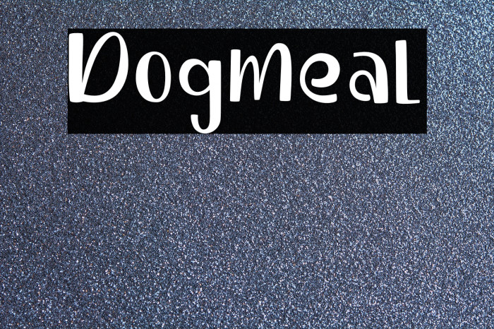 Dogmeal Font examples