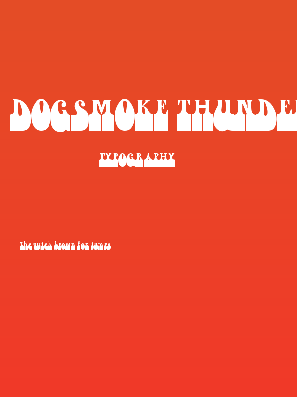 Dogsmoke Thunder II Poster