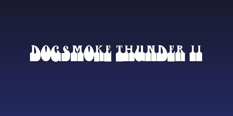Dogsmoke Thunder II Social Header