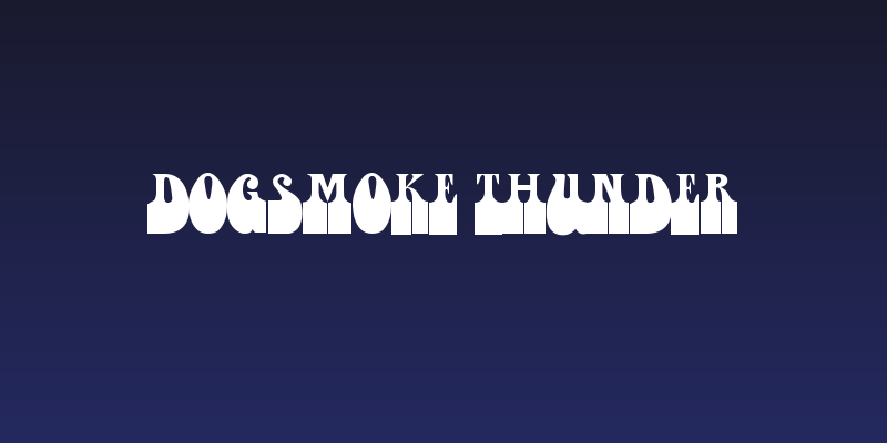 Dogsmoke Thunder Social Header