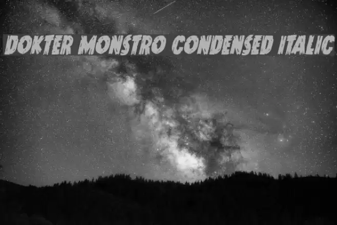 Dokter Monstro Condensed Italic Font examples