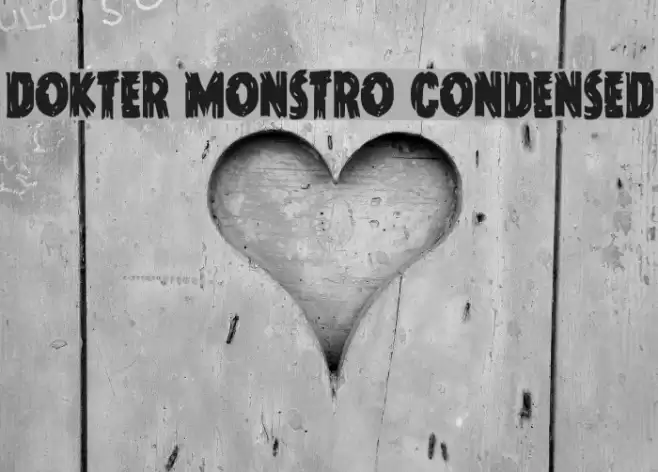 Dokter Monstro Condensed Font examples