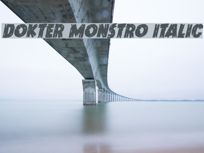 Dokter Monstro Italic Font examples