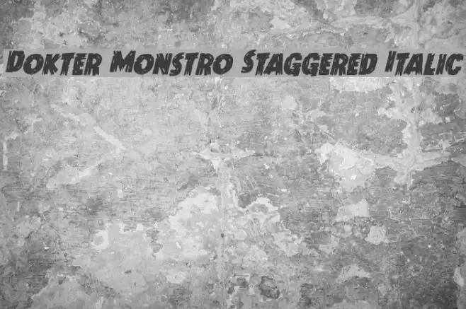Dokter Monstro Staggered Italic Example 3
