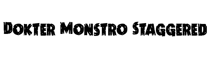 Dokter Monstro Staggered  Frei Schriftart Herunterladen