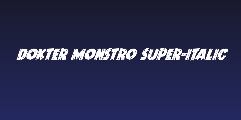 Dokter Monstro Super-Italic Social Header