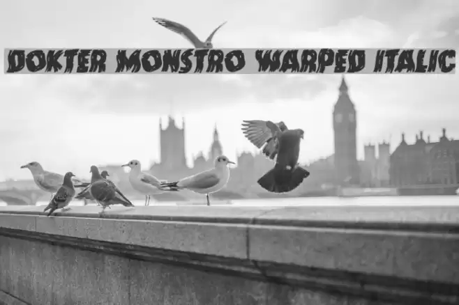 Dokter Monstro Warped Italic Font examples