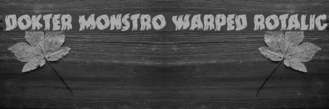 Dokter Monstro Warped Rotalic Example 2