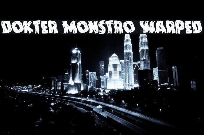 Dokter Monstro Warped Font examples