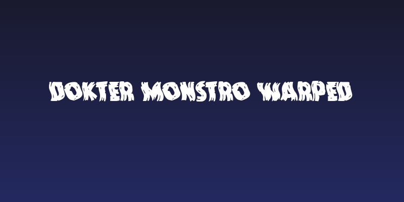 Dokter Monstro Warped Social Header