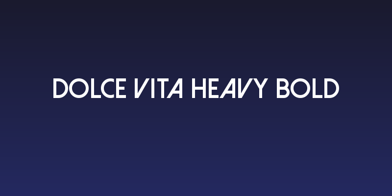 Dolce Vita Heavy Bold Social Header