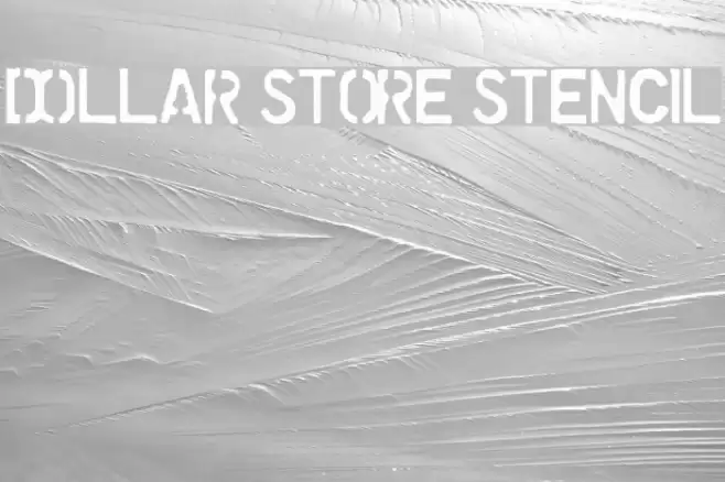 Dollar Store Stencil Schriftart examples