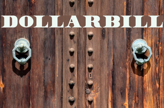 DollarBill फ़ॉन्ट examples