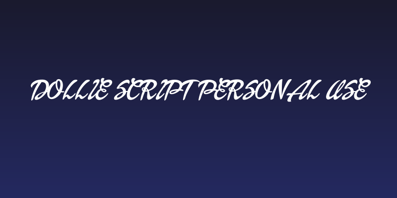 Dollie Script Personal Use Social Header