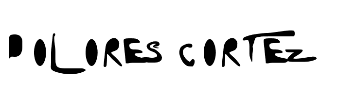 Dolores Cortez  les polices de caractères gratuit tlcharger
