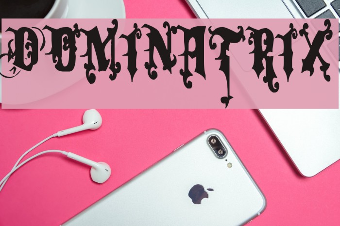 Dominatrix Font examples