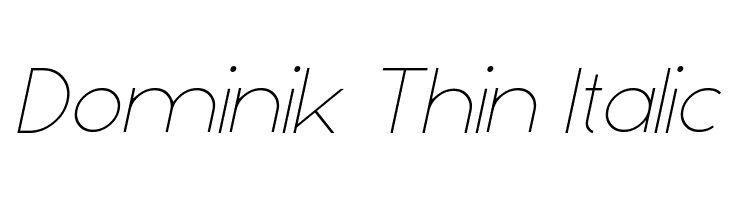Dominik Thin Italic Font