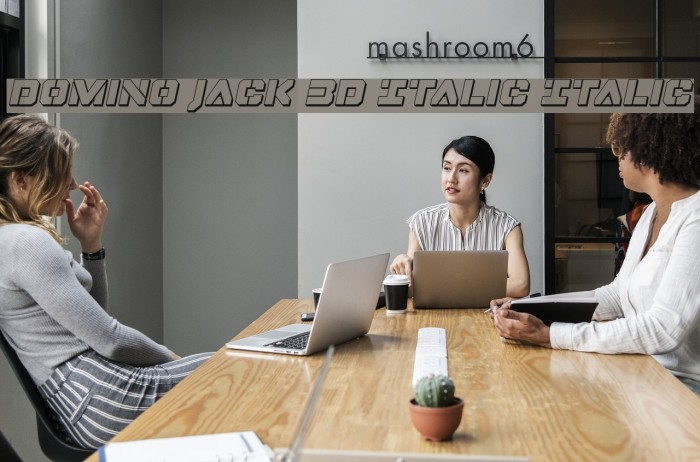 Domino Jack 3D Italic Italic フォント examples