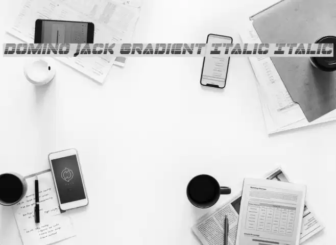 Domino Jack Gradient Italic Italic Font examples