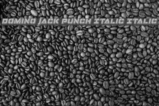Domino Jack Punch Italic Italic Example 2
