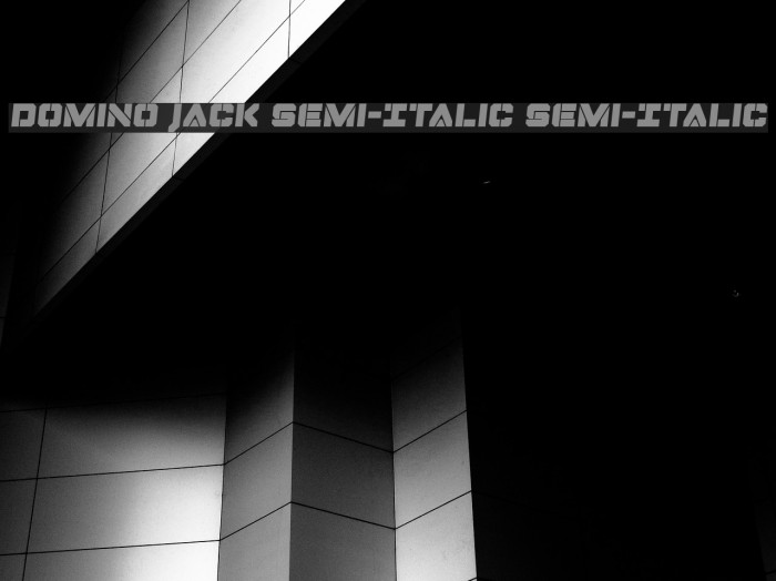 Domino Jack Semi-Italic Semi-Italic Font examples