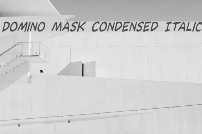 Domino Mask Condensed Italic Font examples