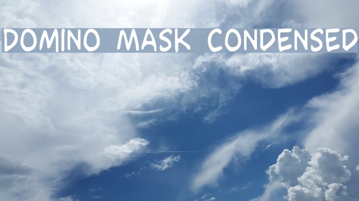 Domino Mask Condensed Font examples