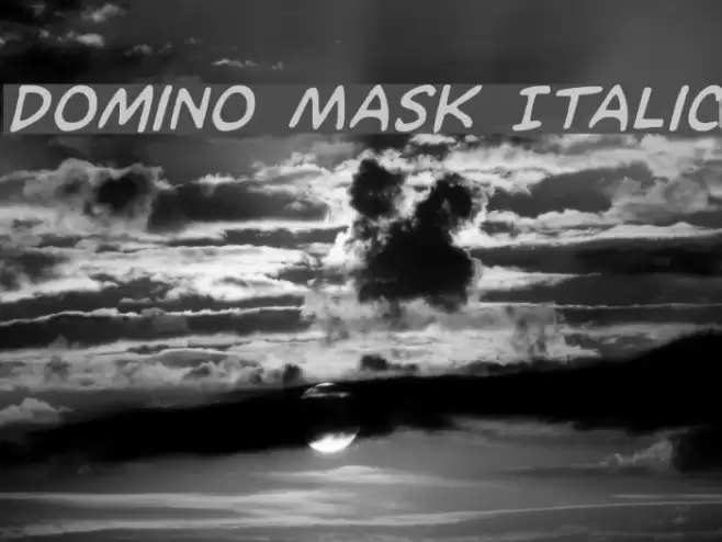Domino Mask Italic Font examples
