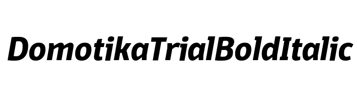 Domotika Trial Bold Italic Font