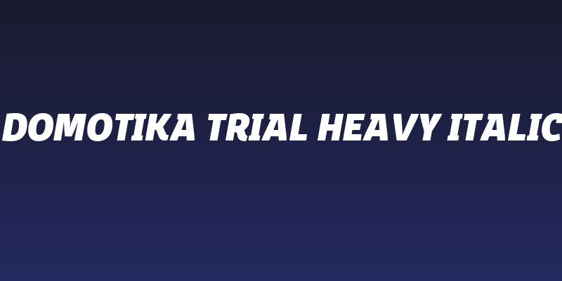 Domotika Trial Heavy Italic Social Header