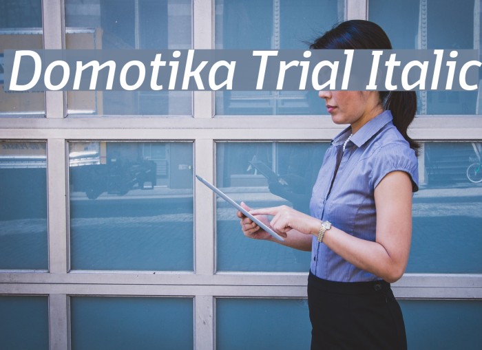 Domotika Trial Italic Font examples